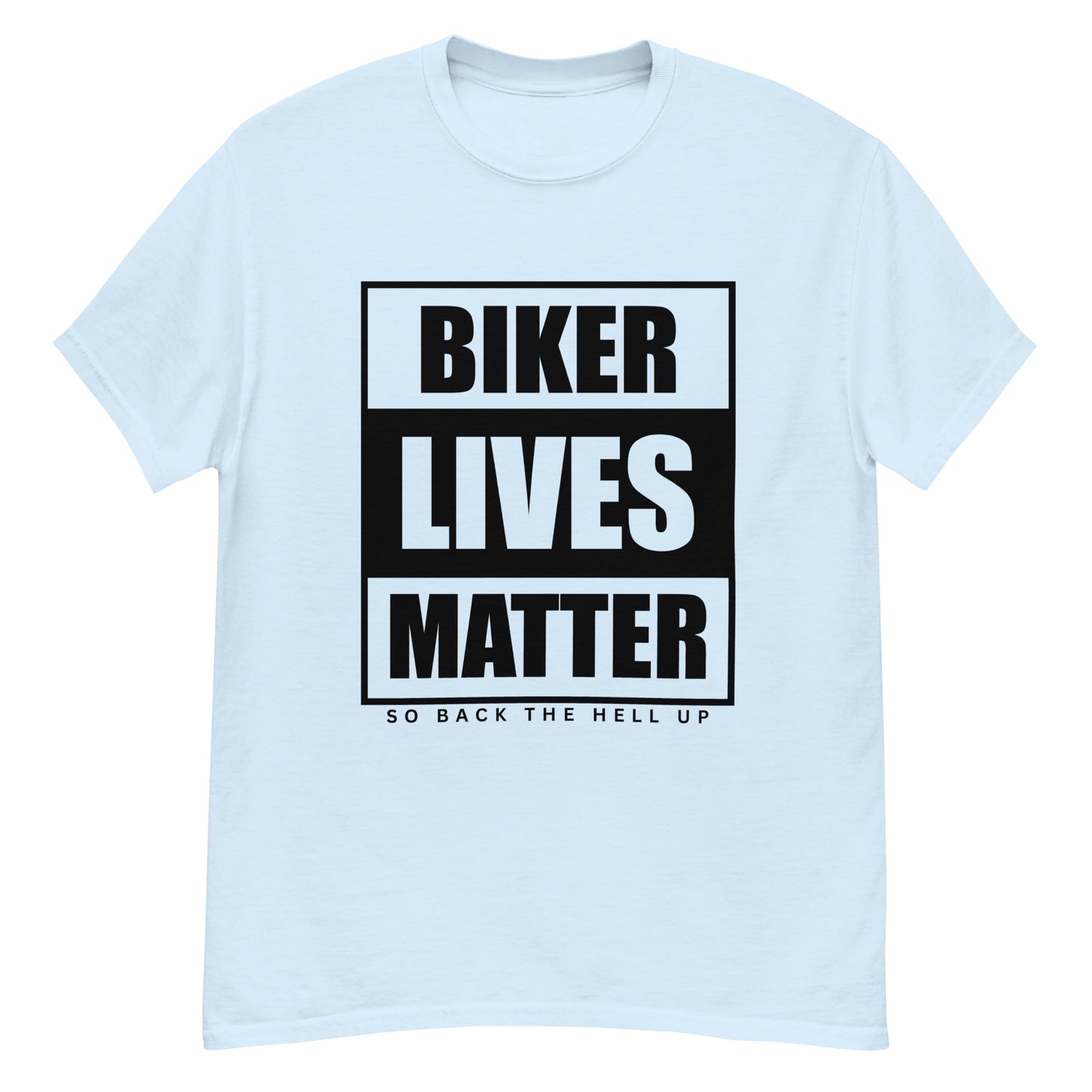 Biker Lives Matter T-Shirt
