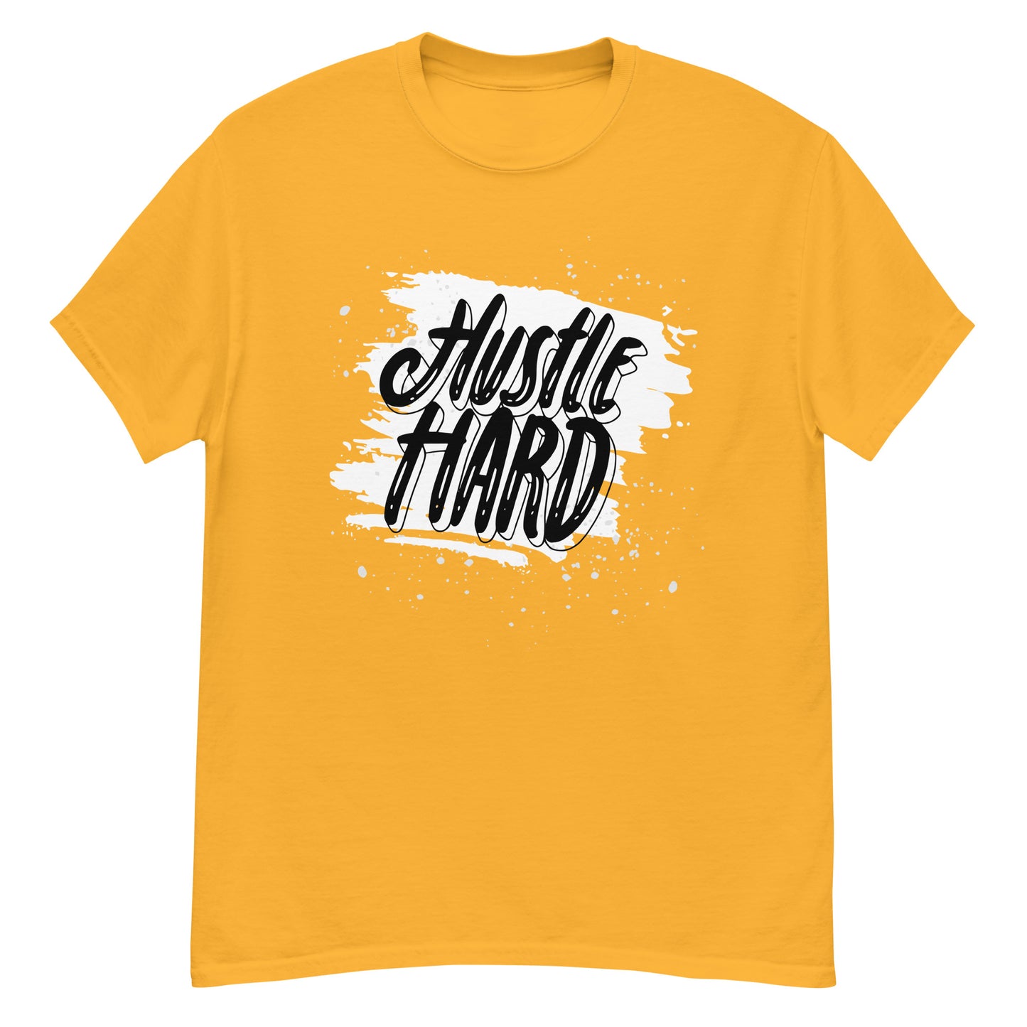 Hustle Hard T-Shirt