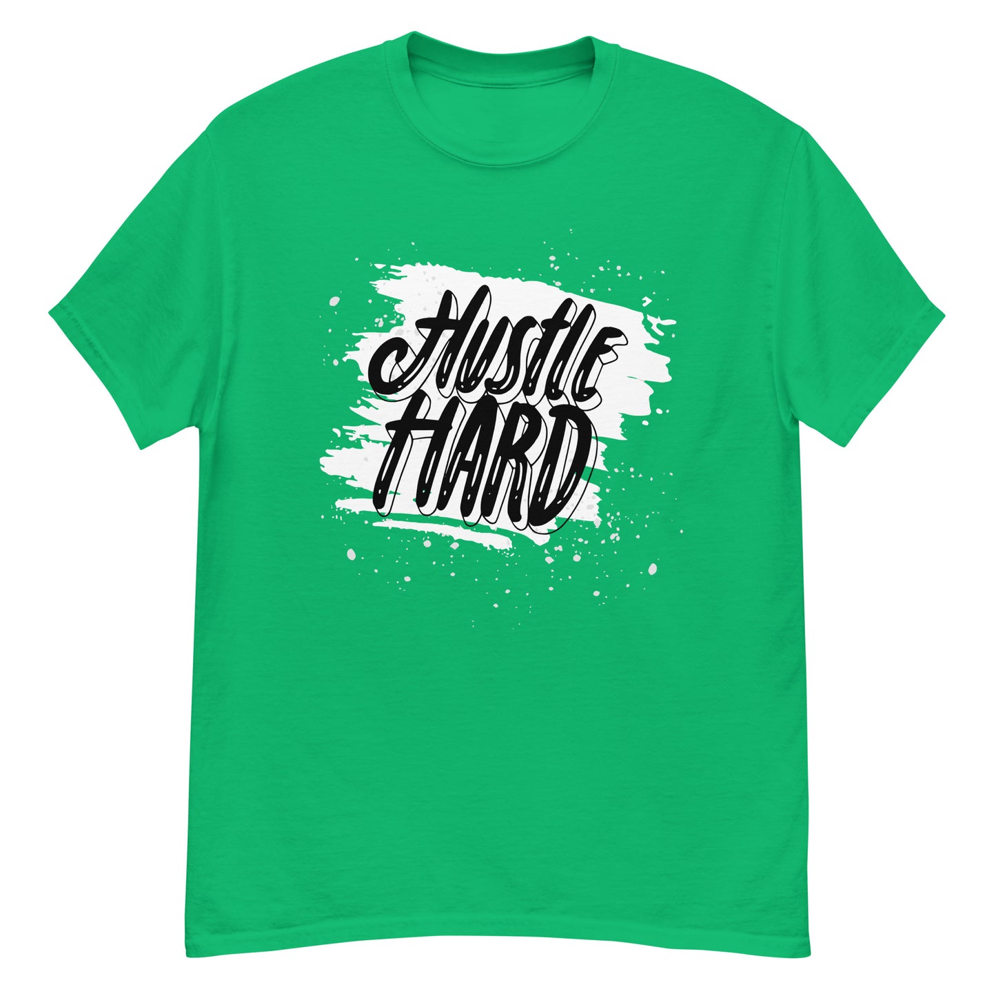 Hustle Hard T-Shirt