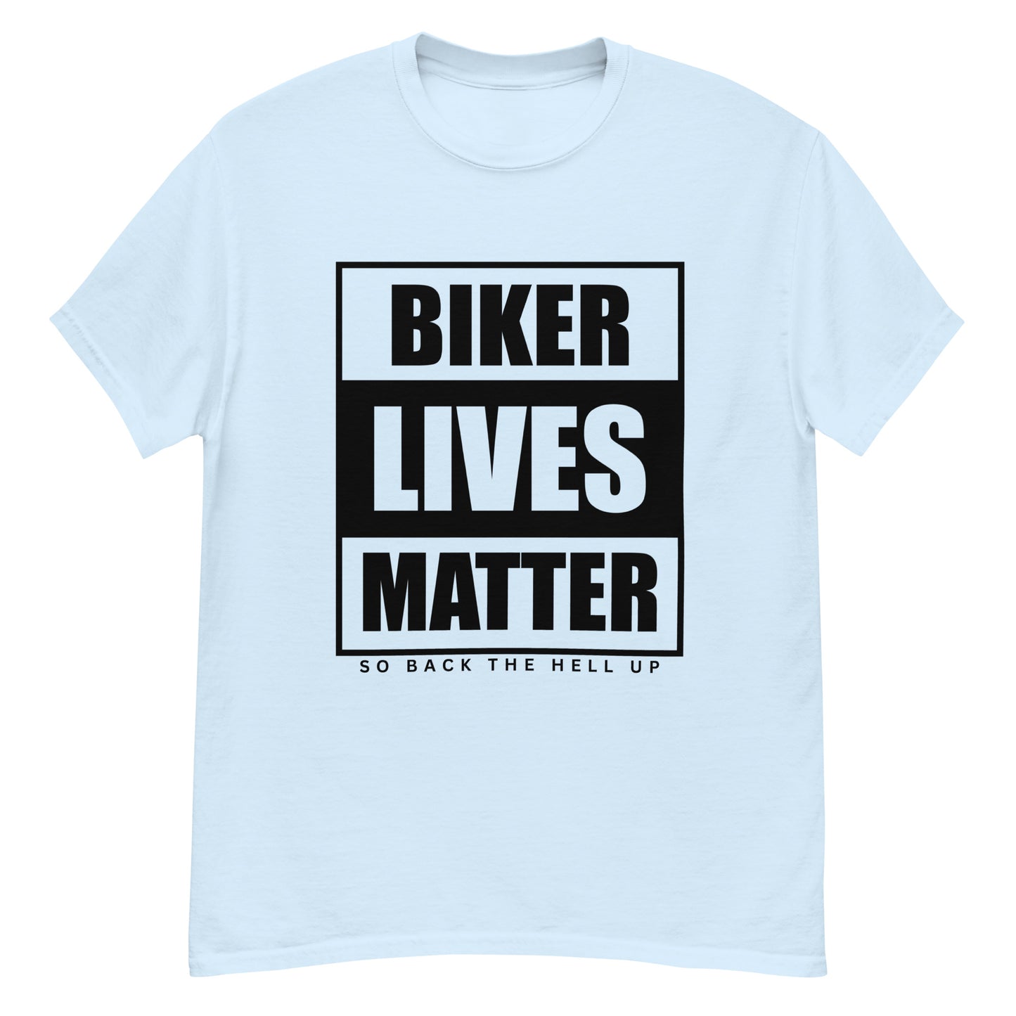 Biker Lives Matter T-Shirt